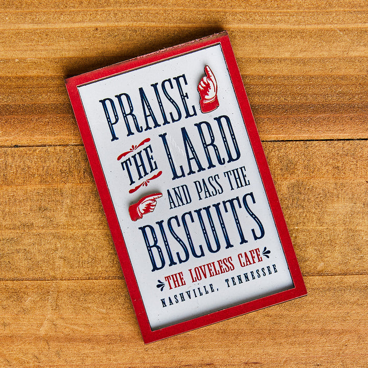 Praise the Lard Magnet